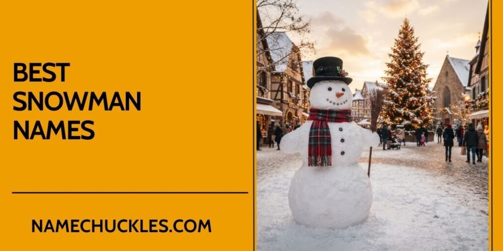 Best Snowman Names