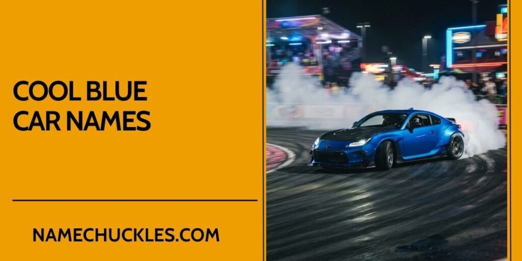 Cool Blue Car Names