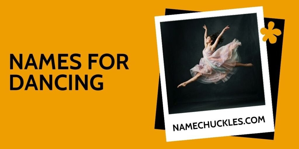 Names For Dancing