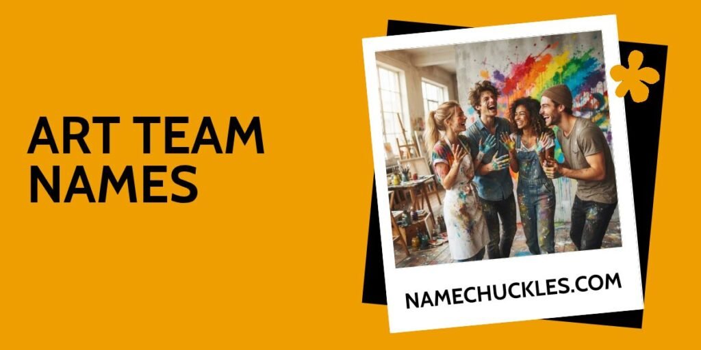 Art Team Names